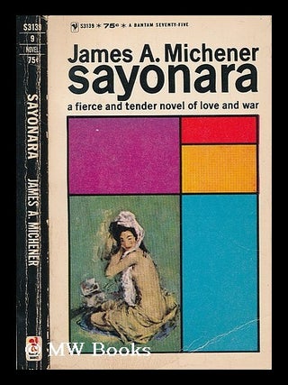 Item #201869 Sayonara. James Albert Michener