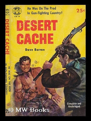 Item #202689 Desert cache. Dave Barron
