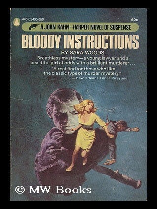Item #203060 Bloody instructions / by Sara Woods. Sara Woods, pseud
