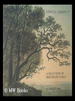 Item #203692 British pictures, a selection from stock : exhibiting at the International Fine Art...