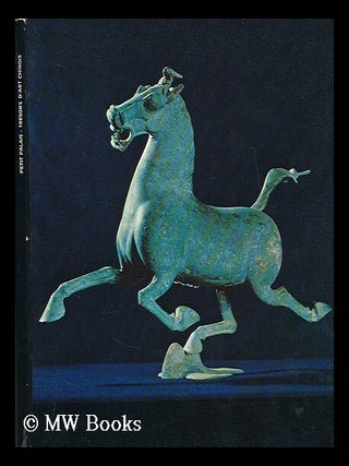 Item #203964 Tresors d'art chinois : recentes decouvertes archeologiques de la Republique...