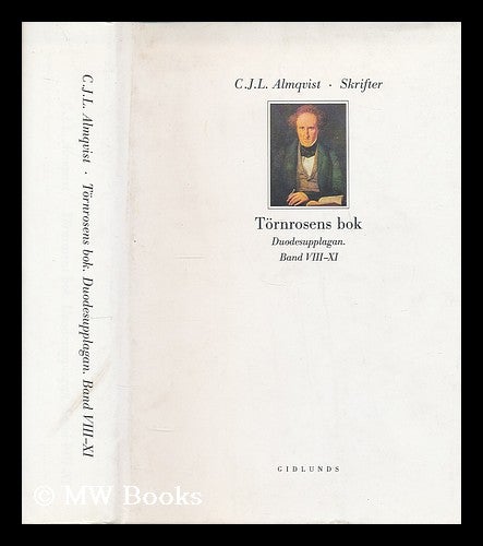 Item #204302 Tornrosens bok : duodesupplagan, Band 8-11 / C. J. L. Almqvist [Language: Swedish]. C. J. L. Almqvist, Carl Jonas Love.