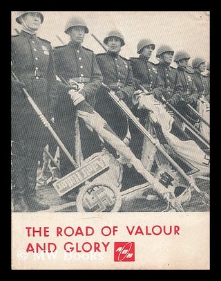 Item #204441 The road of valour and glory; the Soviet Army in World War II / Vasili Ryabov....