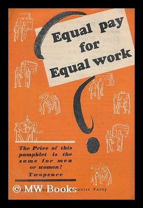 Item #204443 Equal pay for equal work : your questions answered / by Tamara Rust Secretary,...