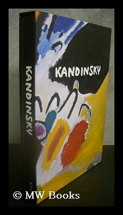 Item #204646 Vasily Kandinsky / edited by Helmut Friedel and Annegret Hoberg ; with texts by...