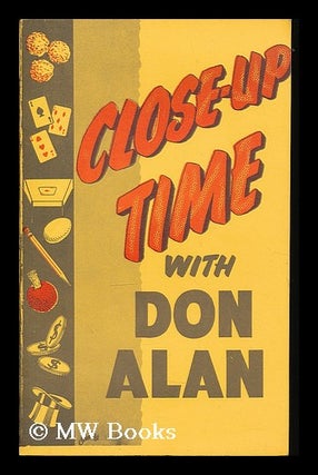 Item #205737 Close up time with Don Alan. Don Alan