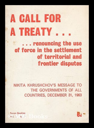Item #208110 A call for a treaty renouncing the use of force in the settlement of territorial and...