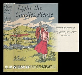Item #209275 Light the candles, please / Phoebe Houstoun-Boswall. Phoebe Houstoun-Boswall