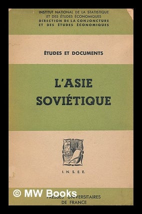 Item #209580 L'Asie Sovietique. France. Institut National de la Statistique et des Etudes...