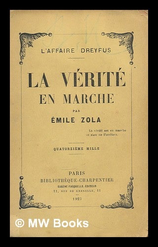 Item #209651 L' affaire Dreyfus : la verite en marche. Emile Zola.