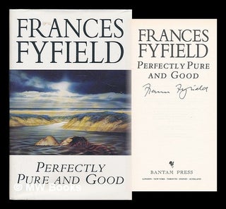 Item #210205 Perfectly pure and good / Frances Fyfield. Frances Fyfield