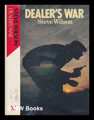Item #210207 Dealer's war / Steve Wilson. Steve Wilson, 1943