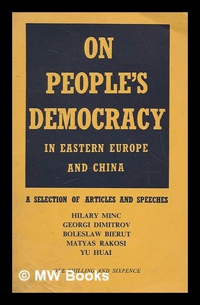 Item #210301 On people's democracy in Eastern Europe and China : a selection of articles and...