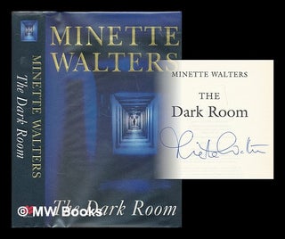Item #210334 The dark room / Minette Walters. Minette Walters