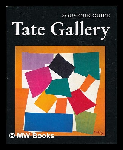 Item #210645 Tate Gallery : souvenir guide. Simon Wilson, Tate Gallery, 1942-, London.