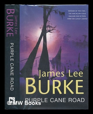 Item #210785 Purple cane road / James Lee Burke. James Lee Burke, 1936