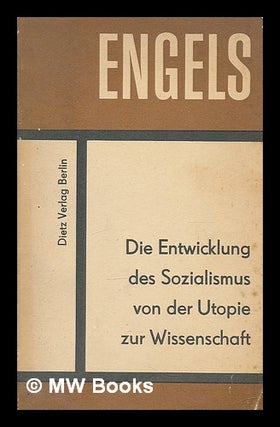Item #211247 Die Entwicklung des Sozialismus von der Utopie zur Wissenschaft / Friedrich Engels....