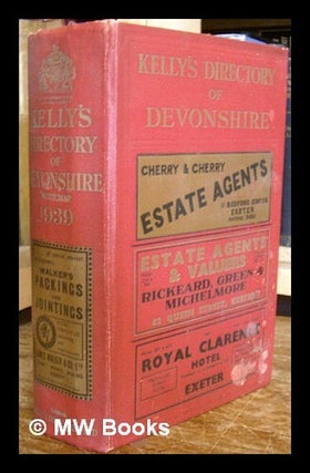 Item #211314 Kelly's Directory of Devonshire (with coloured map) 1939. Kelly's Directories Ltd
