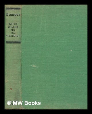 Item #211600 Bumper / by Keith Miller and R.S. Whitington. Keith Ross Miller, 1919-?