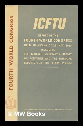 Item #211804 Report of the Fourth World Congress: held in Vienna 20-28 May 1955: including the...