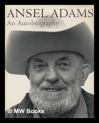 Item #212182 Ansel Adams : an autobiography / with Mary Street Alinder. Ansel Adams.