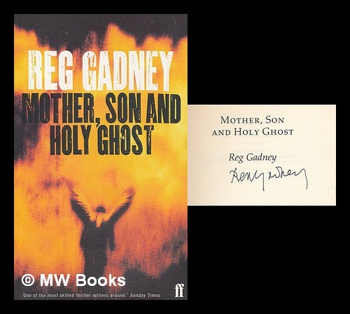 Item #214355 Mother, son and Holy Ghost / Reg Gadney. Reg Gadney, 1941-.