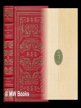Item #214763 The Histories of Gargantua and Pantagruel. Francois Rabelais, Walter Brooks