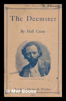 Item #215168 The deemster. Hall Caine, Sir