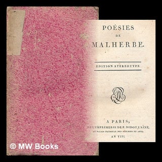 Item #215210 Poesies de Malherbe. Francois De Malherbe