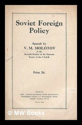 Item #215266 Soviet foreign policy : speech ... at the Seventh Session of the Supreme Soviet of...