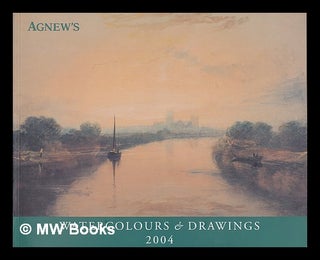 Item #215280 Watercolours and drawings. Agnew's 131st Annual Exhibition 25 February - 19 March...