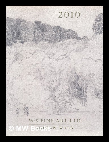 Item #215541 WS Fine Art / Andrew Wyld 2010 [Exhibition catalogue]. WS Fine Art / Andrew Wyld.