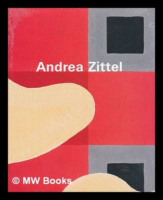 Item #215762 Andrea Zittel : Gouachen und Illustrationen / ausgewa¨hlt von Andrea Zittel ;...
