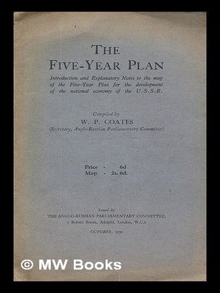 Item #215918 The five-year plan : introduction and explanatory notes to the map of the Five-Year...