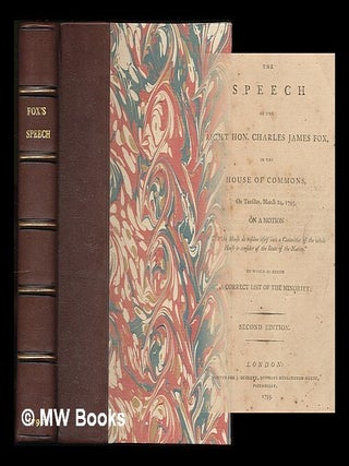 Item #216541 The speech of Charles James Fox in the House of Commons on Tuesday, March 24, 1795 :...