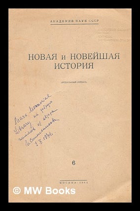Item #218142 Novaya i Noveyshaya istoriya (otdel'nyy ottisk) 6: [Modern and Contemporary History....
