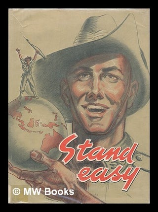 Item #219253 Stand easy. Australia. Australian Army., Australian War Memorial
