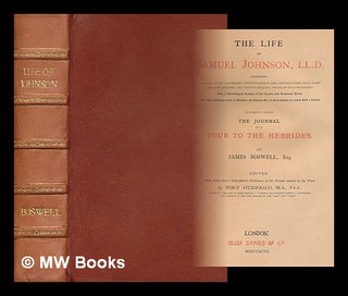 Item #219666 The life of Samuel Johnson, LL. D. : Comprising a series of his epistolary...