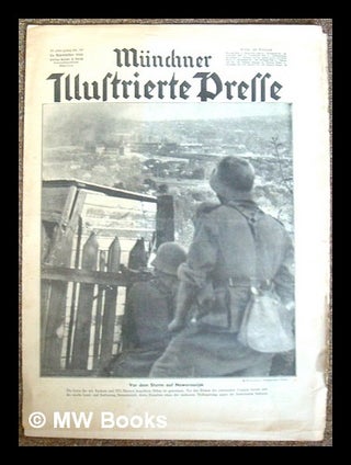 Item #219694 Münchner Illustrierte Presse : 19. Jahrgang Nr. 39 - 24. September 1942. Knorr,...