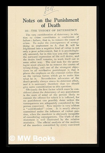 Item #219934 Notes on the punishment of death. [series of 10 pamphlets]. Eric Roy . National Council for the Abolition of the Death Penalty Calvert, 1898?-1933, Great Britain.