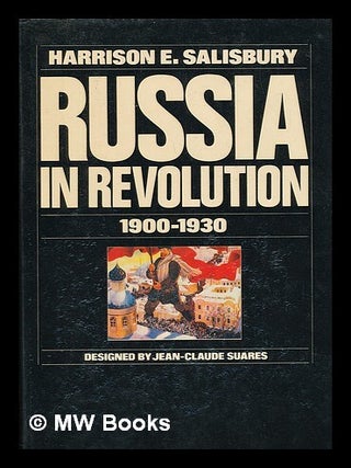 Item #220026 Russia in revolution, 1900-1930. Harrison E. Salisbury