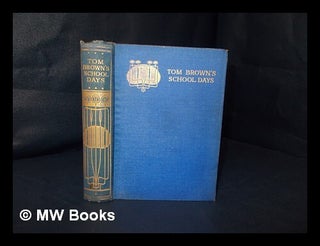 Item #220211 Tom Brown's school days. An Old Boy, John Bacon, Pseudonym