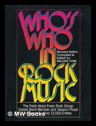 Item #220376 Who's Who in Rock Music / William York. William York