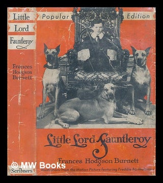 Item #220775 Little Lord Fauntleroy. Frances Burnett, Reginald Birch, Hodgson, Ill