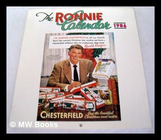 Item #221207 The Ronnie calender 1986 / by Neil F. Wolson [Ronald Reagan promotional calendar]....