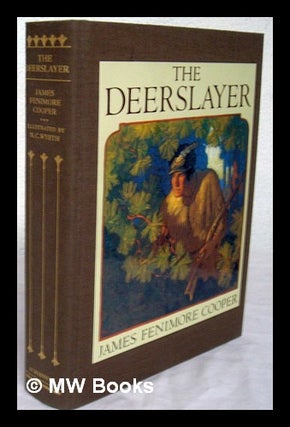 Item #221258 The Deerslayer; or, The First War-Path / by James Fenimore Cooper ; with pictures by...