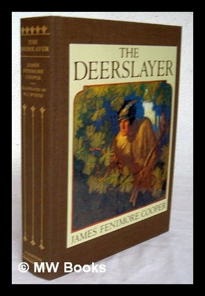 Item #221260 The Deerslayer; or, The First War-Path / by James Fenimore Cooper ; with pictures by...