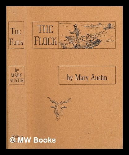 Item #221319 The Flock. Illustrated by E. Boyd Smith. Mary Hunter Austin.