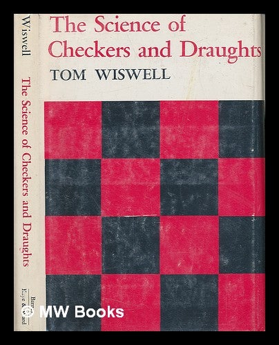 Item #221455 The Science of Checkers and Draughts [By] Tom Wiswell. Tom Wiswell, 1910-.