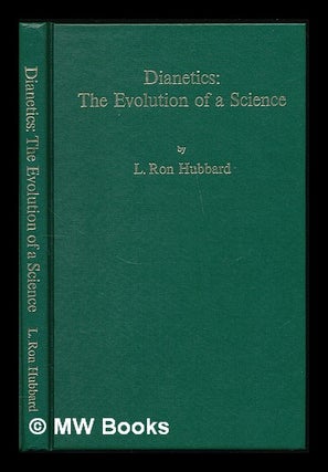Item #221637 Dianetics : the Evolution of a Science. La Fayette Ron Hubbard